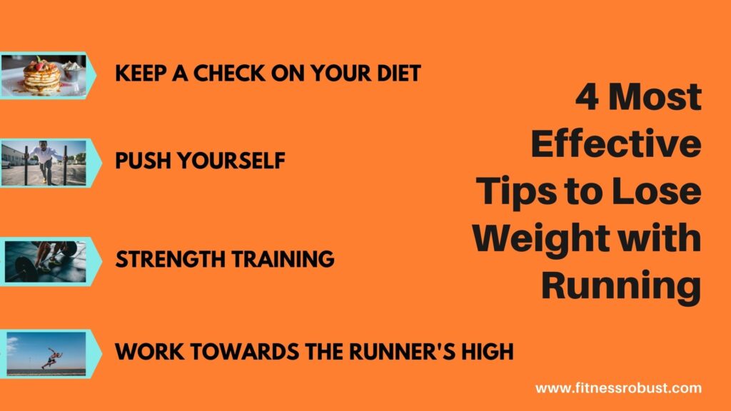 4 Most Effective Tips to Lose Weight with Running